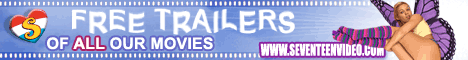 Seventeen Video - Seventeen Video teenage adult broadband movies free trailers - seventeenvideo.com - hot teen porn sites - click here NOW!!!