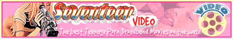 Best Teenage Porn broadband movies